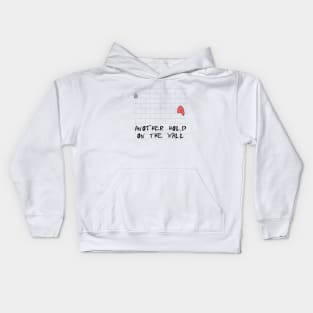 Another Hold On The Wall Kids Hoodie